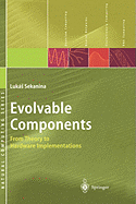 Evolvable Components: From Theory to Hardware Implementations