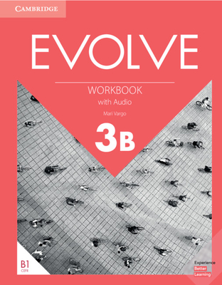 Evolve Level 3b Workbook with Audio - Vargo, Mari