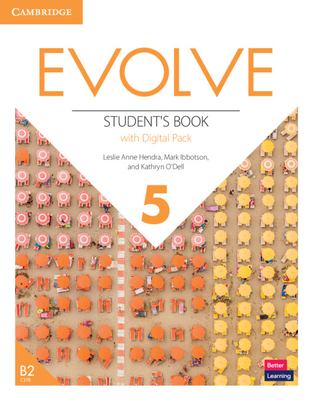 Evolve Level 5 Student's Book with Digital Pack - Hendra, Leslie Anne, and Ibbotson, Mark, and O'Dell, Kathryn