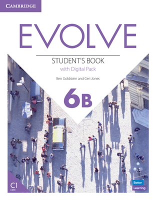 Evolve Level 6B Student's Book with Digital Pack - Goldstein, Ben, and Jones, Ceri