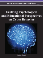 Evolving Psychological and Educational Perspectives on Cyber Behavior