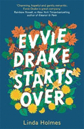 Evvie Drake Starts Over: the perfect, romantic, feel-good read for spring