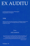Ex Auditu - Volume 10: An International Journal for the Theological Interpretation of Scripture