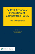 Ex Post Economic Evaluation of Competition Policy: The Eu Experience