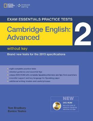 Exam Essentials Practice Tests: Cambridge English Advanced 2 with DVD-ROM - Bradbury, Tom, and Yeates, Eunice