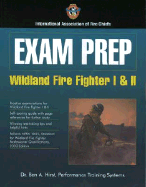 Exam Prep: Wildland Fire Fighter I & II