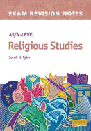 Exam Revision Notes: A/As-Level Religious Studies
