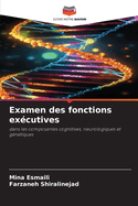 Examen des fonctions ex?cutives