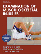 Examination of Musculoskeletal Injuries with Web Resource-3rd Edition