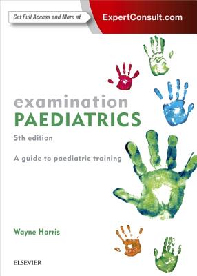 Examination Paediatrics - Harris, Wayne