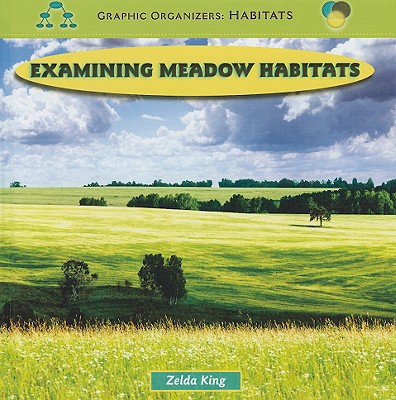 Examining Meadow Habitats - King, Zelda