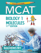 Examkrackers MCAT 11th Edition Biology 1: Biochemistry