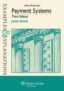 Examples & Explanations: Payment Systems, 3rd Ed.
