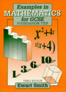 Examples in Mathematics for GCSE: Foundation Level
