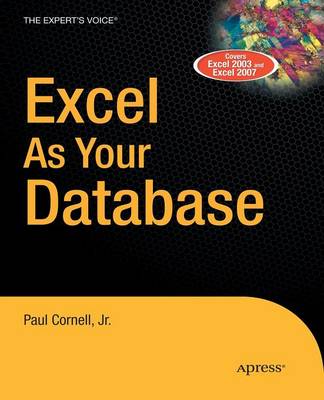 Excel as Your Database - Cornell, Paul