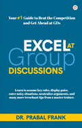 Excel at Group Discussions