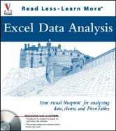 Excel Data Analysis: Your Visual Blueprintfor Analyzing Data, Charts, and Pivottables - Simon, Jinjer L