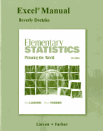Excel Manual for Elementary Statistics: Picturing the World