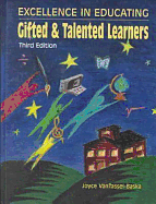 Excellence in Educating Gifted and Talented Learners 3/E - VanTassel-Baska, Joyce, Ed