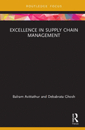 Excellence in Supply Chain Management