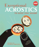 Exceptional Acrostics to Keep You Sharp - Preston, Charles (Editor)