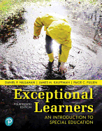 Exceptional Learners: An Introduction to Special Education Plus Mylab Education with Pearson Etext -- Access Card Package