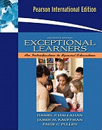 Exceptional Learners: Introduction to Special Education: International Edition