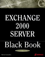 Exchange 2000 Server Black Book