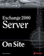 Exchange 2000 Server on Site - Husman, Goran