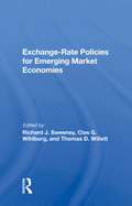 Exchange-Rate Policies For Emerging Market Economies