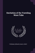 Excitation of the Traveling Wave Tube