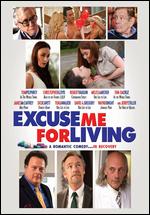 Excuse Me for Living - Ric Klass