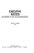 Executive Success: Making It in Management - Harvard Business Review (HBR)