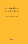 Exemption Clauses and Unfair Terms: Second Edition