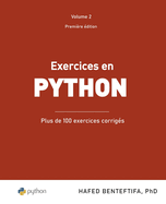 Exercices en Python: Plus de 100 exercices corrigs