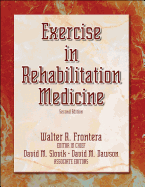 Exercise in Rehabilitation Medicine