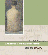 Exercise Prescription and the Back