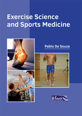 Exercise Science and Sports Medicine - De Souza, Pablo (Editor)