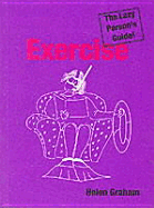 Exercise - The Lazy Person's Guide - Graham, Helen