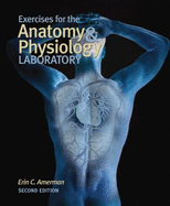 Exercises for the Anatomy & Physiology Laboratory