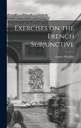 Exercises on the French Subjunctive