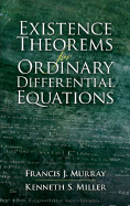 Existence Theorems for Ordinary Differential Equations