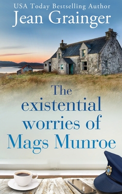 Existential Worries of Mags Munroe - Grainger, Jean