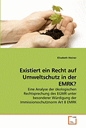Existiert Ein Recht Auf Umweltschutz in Der Emrk?