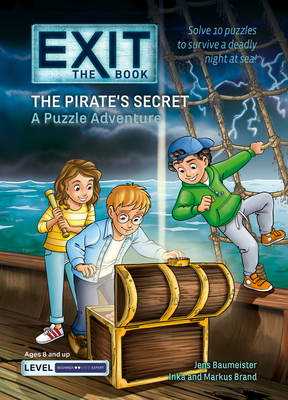 Exit: The Book - The Pirate's Secret: A Puzzle Adventure - Baumeister, Jens, and Brand, Inka, and Brand, Markus