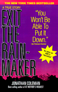 Exit the Rainmaker - Coleman, Jonathan