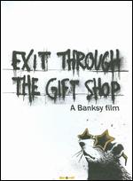 Exit Through the Gift Shop - Banksy