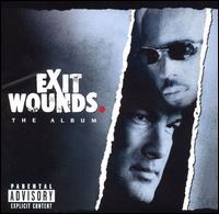 Exit Wounds: The Album - Various Artists
