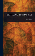 Exits and Entrances