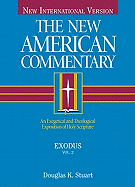 Exodus: An Exegetical and Theological Exposition of Holy Scripture Volume 2